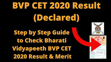BVP CET 2020 Result (Declared) - How Check Bharti Vidyapeeth CET Merit List & Score Card by Mobile