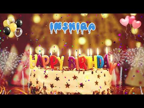 INSHIRA Birthday Song – Happy Birthday Inshira