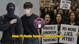 Bang Si Hyuk Finally Clarifies Jungkook U0026 Taehyungs Exit From Bts Army Outraged