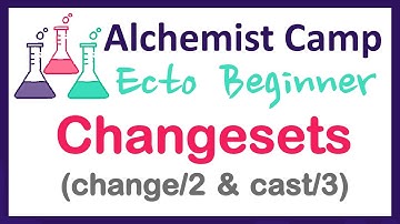 Changesets: change and cast (Ecto beginner)