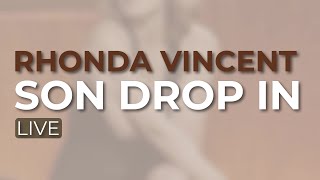 Rhonda Vincent - Son Drop In (Official Audio)