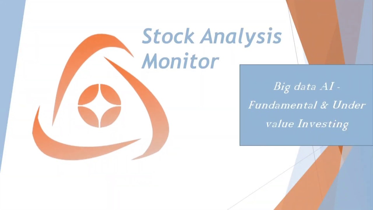 Stock Analysis Monitor - Overview
