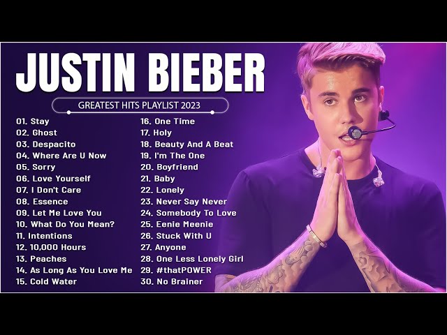 Justin Bieber  - Greatest Hits Full Album - Best Songs Collection 2023 class=