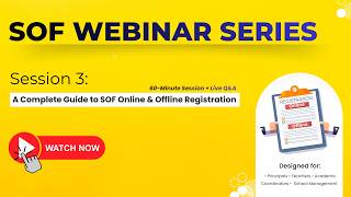 SOF Webinar Series | Session 3: Complete Guide to Online & Offline SOF Registration Process