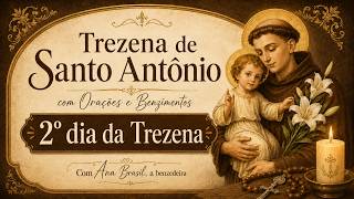 Day 2 of the Thirteen Days of Saint Anthony | Ana Brasil the Healer