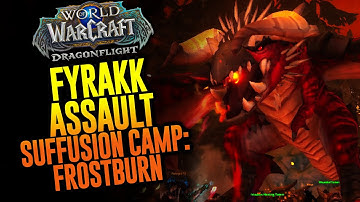 Fyrakk Assault - Suffusion Camp: Frostburn