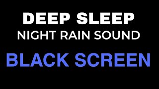 11 HOURS of Gentle Night Rain for Relaxing, Studying, Meditation, Insomnia, Sleep. Rain Sounds