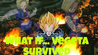 What If... Vegeta Survived The Androids? Part 1 (A FM Xenoverse 2 Story)