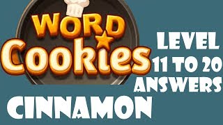 Word Cookies Cinnamon Special And Level 11 To 20 Answers SOLVED - (2022) screenshot 5