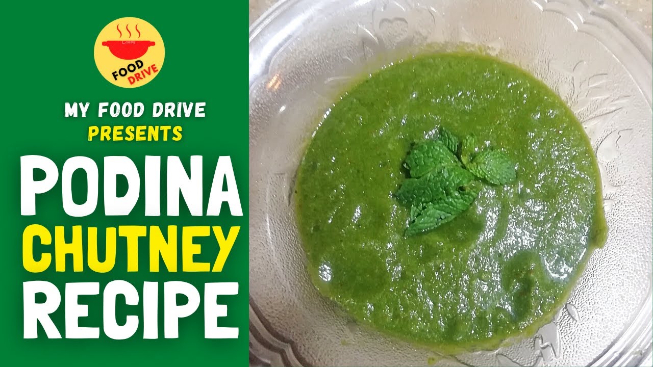Pudina chutney Pudina chutney recipe Mint sauce recipe Pudina