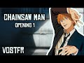 Chainsaw man  opening 1 vostfr