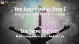 [Lirik Rohani] Maria Shandi - Better Than I