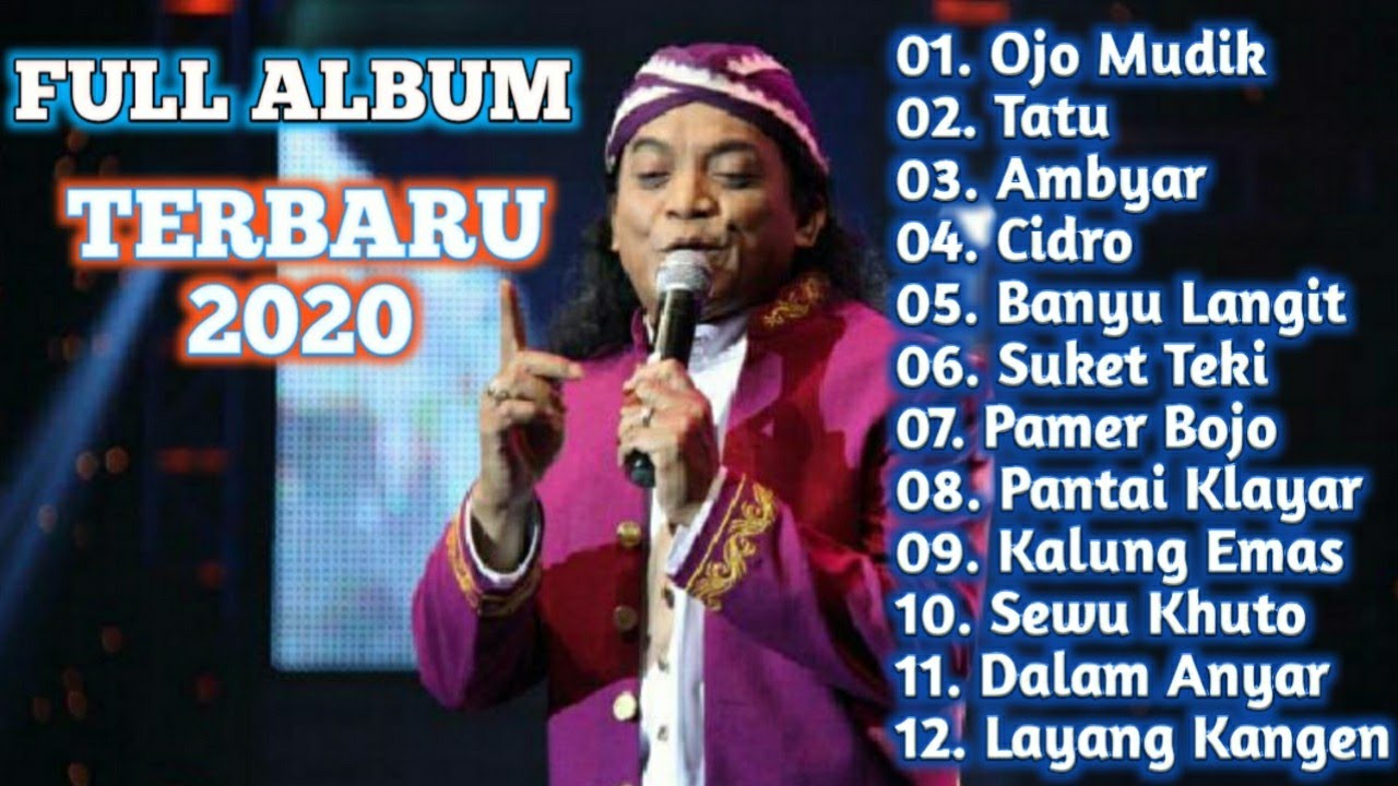 Didi Kempot Full Album Terbaru Terbaik Sepanjang Masa Didi Kempot Full Album Terbaru Terbaik Sepanjang Masa