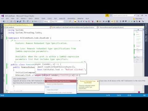 DevExpress CodeRush: Remove Redundant Type Specification