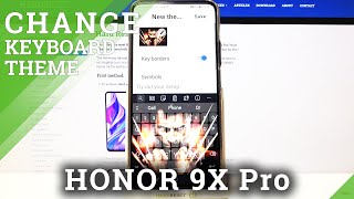 HUAWEI Honor 9x Pro - How to Customize Keyboard & Change its Theme screenshot 1