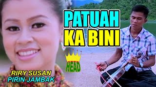 RABAB PASISIE 'PATUAH KA BINI ~ RIRI SUSAN & PIRIN JAMBAK