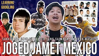 Jamet Mexico Yang Dimusnahkan Pemerintah! Hidup Hanya Untuk Joged?Cholombianos |Learning By Googling