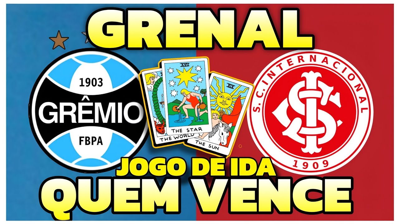 GRENAL - GRÊMIO X INTERNACIONAL, QUEM VAI VENCER O DUELO INICIAL? - AS CARTAS REVELARAM🔮