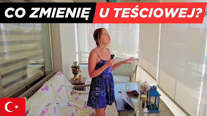 CO ZMIENIĘ U TEŚCIOWEJ JAK PRZEPISZE JUŻ NA MNIE MIESZKANIE? ZAJDĄ TU DUŻE ZMIANY!