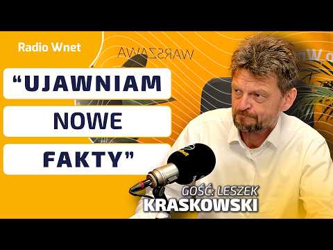 Leszek Kraskowski: Ustaliłem PRAWDZIWEGO autora maila. To on. Mówili mi: "Zadarłeś ze złymi ludźmi"