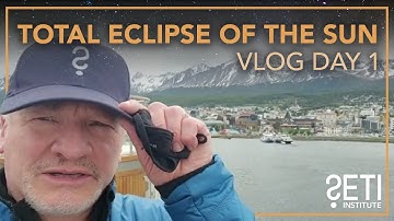 VLOG Day 1: Expedition to the Total Eclipse of the Sun