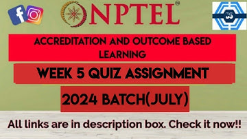 Accreditation And Outcome Based Learning Week 5 Quiz Assignment Solution | NPTEL 2024(July) | SWAYAM