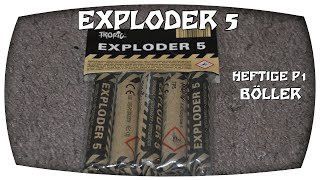 EXPLODER 5 von Tropic | 4,5g BKS P1 Böller | Pyrofreakk AT