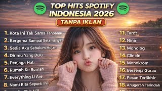 Download Lagu TOP HITS INDONESIA 2026 | Lagu Favorit Spotify Saat Ini | Indonesia Spotify 2026 #spotify #viral  MP3