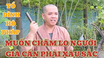 MUỐN CHĂM LO CHO NGƯỜI GIÀ CẦN PHẢI SÂU SẮC