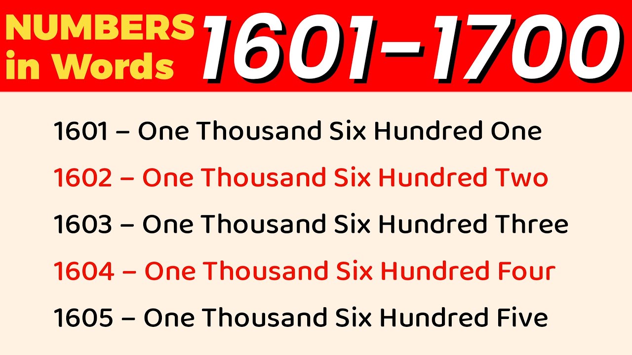 1601 To 1700 Numbers In Words In English 1601 1700 English Numbers 1601-to-1700-numbers-in-words-in-english-1601-1700-english-numbers