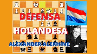 Partidas de Alexander Alekhine - Defensa Holandesa con Negras