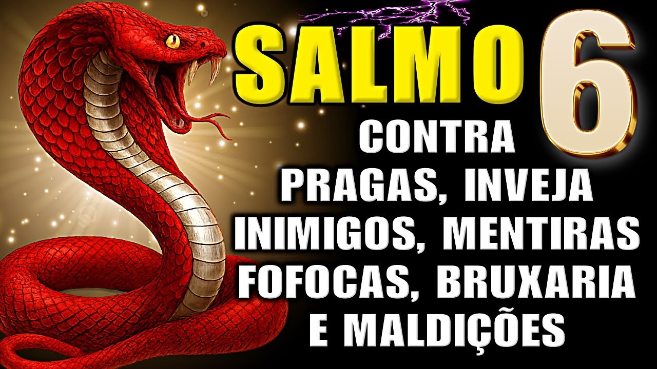 ⭐ SALMO 6 — Oração Fortíssima para QUEBRAR Bruxarias, Inveja, Maldições e Afastar Todo Inimigo!