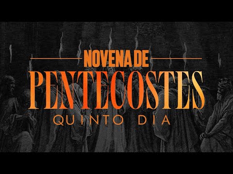 5º Dia da Novena de Pentecostes- O dom da Piedade