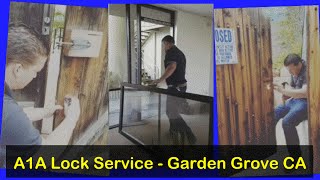 Garden Grove Locksmith Commercial Residential A1A Lock Service