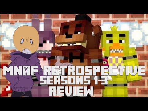 Mine Nights at Freddy's: Seasons 1-3 Retrospective Part. 1