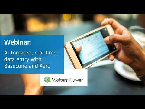 On-demand Webinar: Automated, real-time data entry with Basecone and Xero