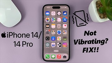 iPhone 14/14 Pro Not Vibrating - Quick Fix