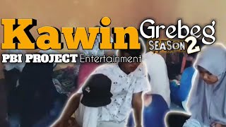KAWIN GREBEG SEASON 2 #filmpendek #shortmovie