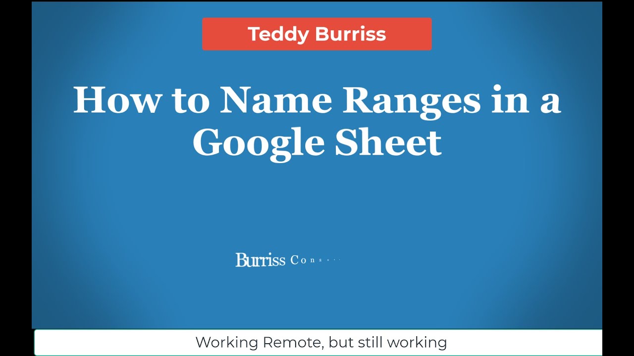 How To Name Ranges In A Google Sheets Using Gmail Or Google Workspace How To Name Ranges In A Google Sheets Using Gmail Or Google Workspace