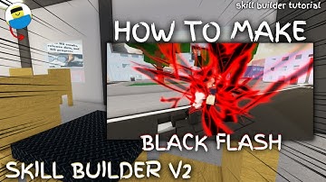 How To Use All Black Flash In Skill Builder V2 in Jujutsu Shenanigans Roblox (Jujutsu Shenanigans)