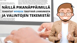 Näillä Pikanäppäimillä Tehostat Wordin Tekstissä Liikkumista Ja Valintojen Tekemistä