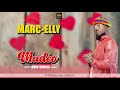 Marcelly  mado audio officiel