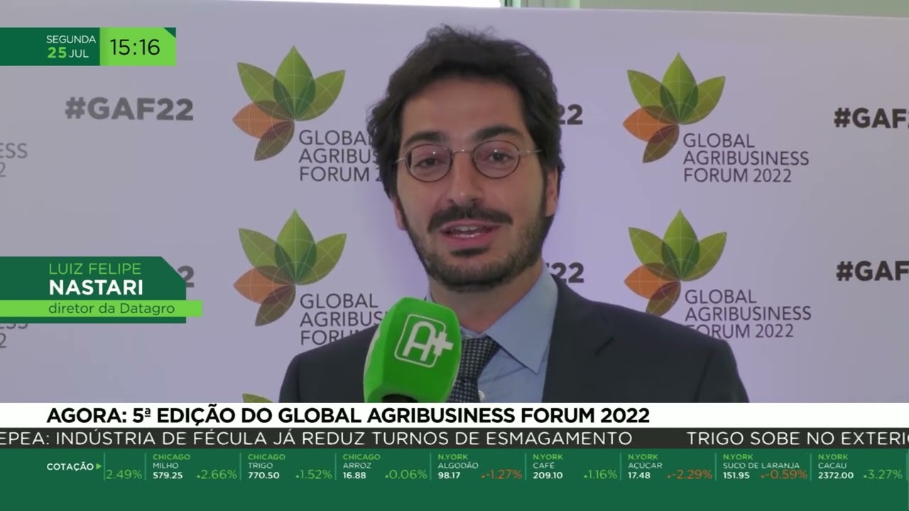 AGORA: 5ª EDIÇÃO DO GLOBAL AGRIBUSINESS FÓRUM 2022