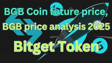 BGB Coin future price, BGB price analysis 2025 Bitget Token