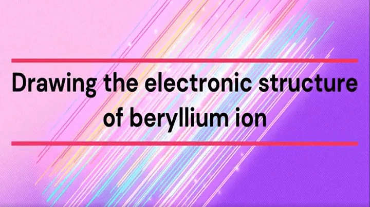 Drawing the Electronic Structure of Beryllium Ion