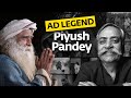 Ad Legend Piyush Pandey Explores Spirituality &amp; Consumerism with Sadhguru #Throwback