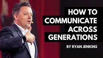 How to Communicate Across Generations Especially Gen Z