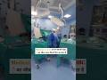 operation theater live surgery #medicalstudent #ottechnician #status #motivation