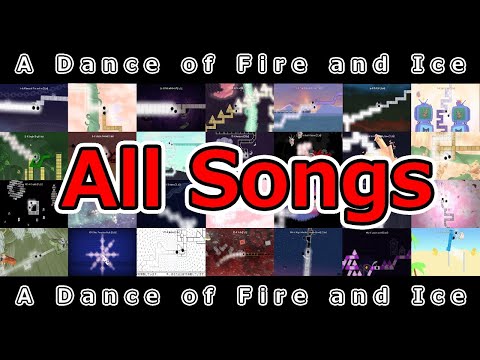 【A Dance of Fire and Ice】 All Songs (1~12, XF~XS, XO~XI, MN~MO)