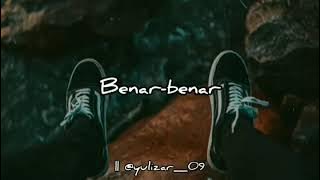 story wa 30 detik - Bila benar sayang